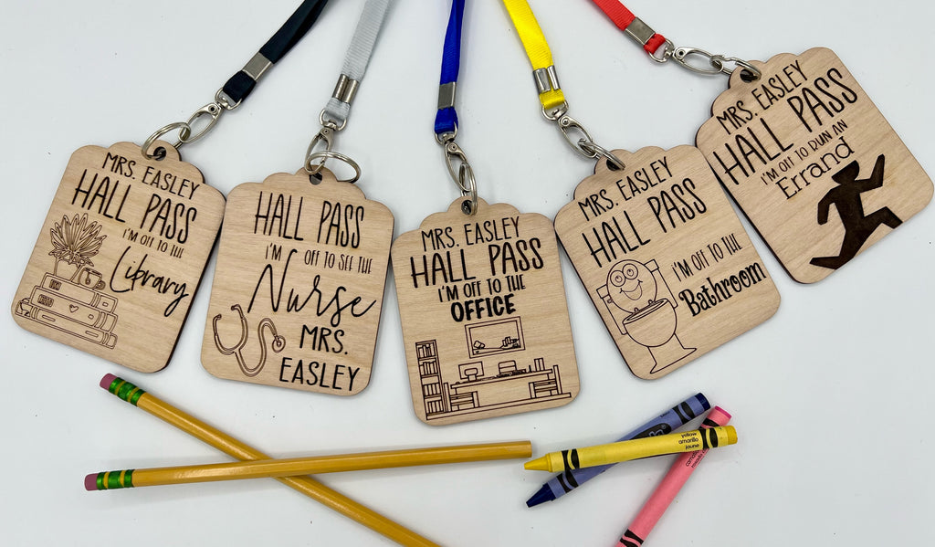 Personalized Teacher Hall Passes