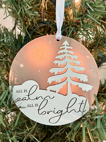 All is Calm, All is Bright Frosted Acrylic Ornament