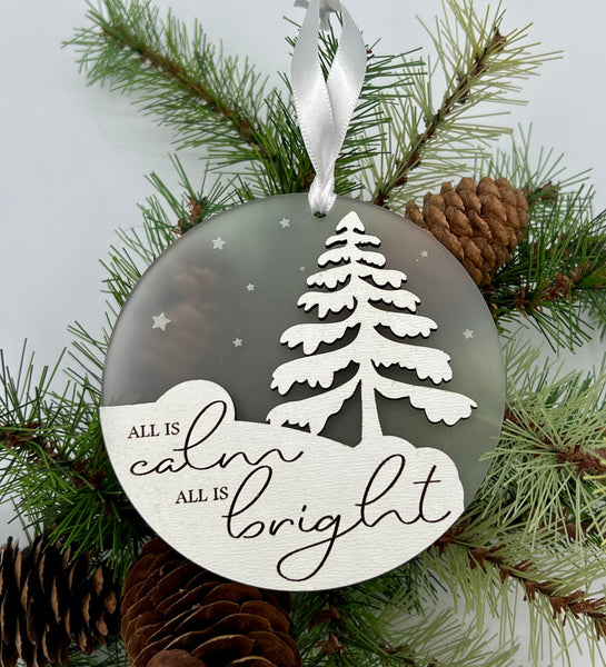 All is Calm, All is Bright Frosted Acrylic Ornament